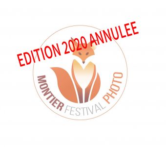 ANNULATION DU FESTIVAL PHOTO NATURE MONTIER 2020