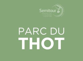 Photo LE PARC DU THOT